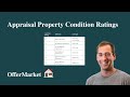 Appraisal Property Condition Ratings: C1, C2, C3, C4, C5, C6