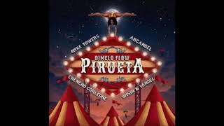 Pirueta - Arcángel Ft Wisin  Yandél, Myke Towers Y Chencho Corleone