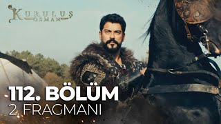 Kuruluş Osman 112. Bölüm 2. Fragmanı |\