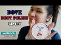 Dove exfoliating body polish review - dove exfoliating body polish | review | Chang Vlog