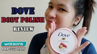 Dove exfoliating body polish review - dove exfoliating body polish | review | Chang Vlog