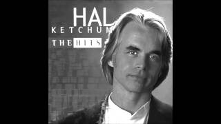 Miniatura de vídeo de "Hal Ketchum - Hearts Are Gonna Roll"