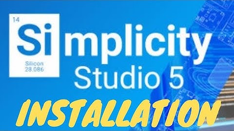 Install Simplicity Studio | Simplicity Studio installation failed | Thunderboard EFM32GG12 Part - 3