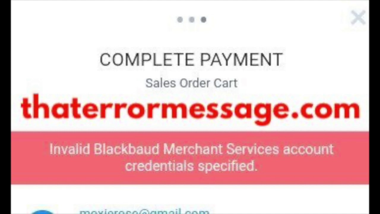 Invalid Blackbaud Merchant Serviced account credentials specified