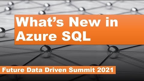 What’s New in Azure SQL - Anna Hoffman