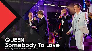 QUEEN | Somebody To Love - The Maestro & T.E.P.O ft. The Dutch Tenors (4K)