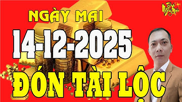 Tử Vi Ngày Mới 14/12/2025 CHÚC MỪNG 5 Con Giáp Vận may cực đỏ, Trúng Số Gặp Thời Đổi Vận