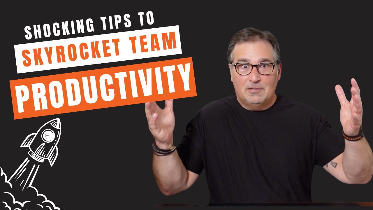 Shocking Tips to Skyrocket Team Productivity YouTube