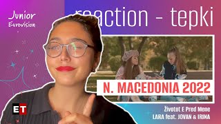 REACTION • Lara feat Jovan & Irina - Životot E Pred Mene (Junior Eurovision 2022 🇲🇰 North Macedonia)