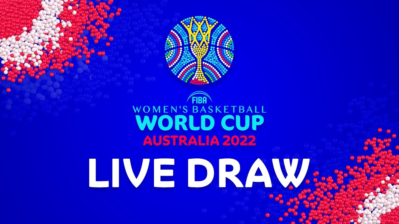 Official Draw for the FIBA Womens Basketball World Cup 2022