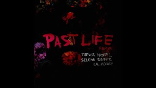 Trevor Daniel \& Selena Gomez - Past Life Remix Ft. Lil Mosey (432hz)