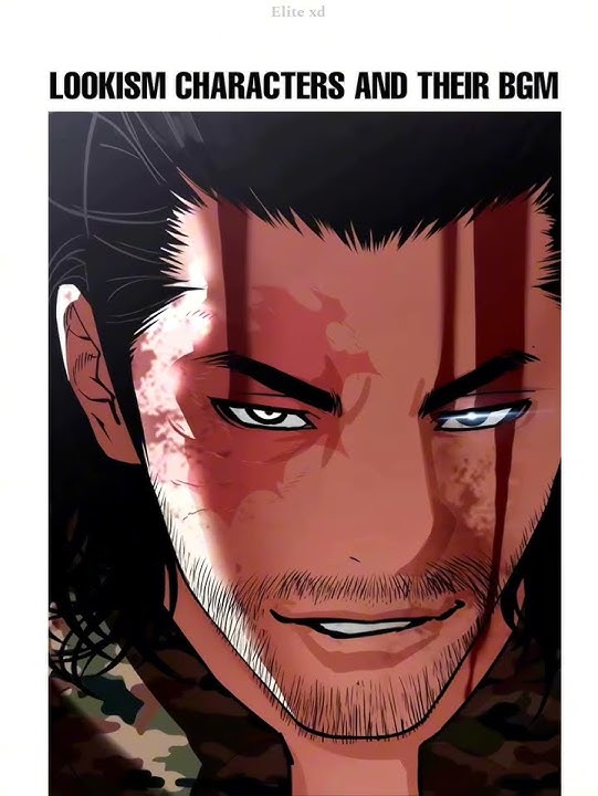 LOOKISM character and their BGM #lookism #manhwa #gunpark #daniel #vasco #vinjin