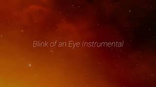 Blink Of An Eye Instrumental| Halfy & Winks Resimi