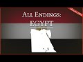 All Endings: Egypt