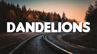 Dandelions - Ruth B. [Lyrics] | Shawn Mendes, Ellie Goulding, Calvin Harris