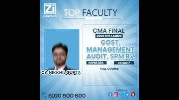 CMA Final CMA and SPMBV Paper 17, Paper 20A 2022 Syllabus Full Course Combo By CA Nikkhil Gupta