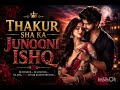 Thakur sha ka junooni ishq ||episode 6 #poketfmstory #novel #new story