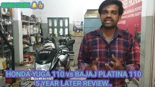 #honda Yuga 110 vs #bajaj Platina 110 5 year later review