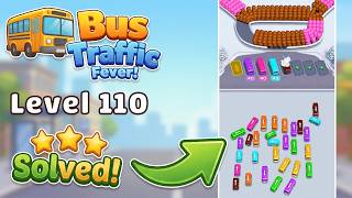 🚌 Bus Traffic Fever! Level 110 Walkthrough & Solution (iOS/Android) 🚦 screenshot 5