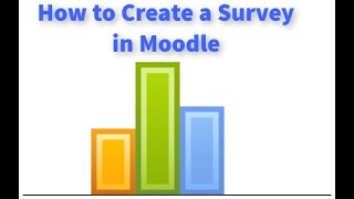 How to Create a Survey in Moodle