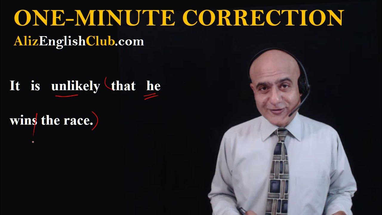 It is unlikely that. It is unlikely that