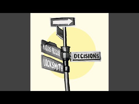 Guarda Decisions (feat. Locksmith) su YouTube Guarda Decisions (feat. Locksmith) su YouTube