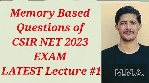 CSIR NET 2023 Exam | Solution of Memory based questions of CSIR NET 2023 Exam (Lecture 1) #mma