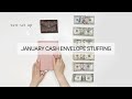 January 2021 cash envelope and sinking funds stuffing, paycheck no. 3, new set up, budget with me