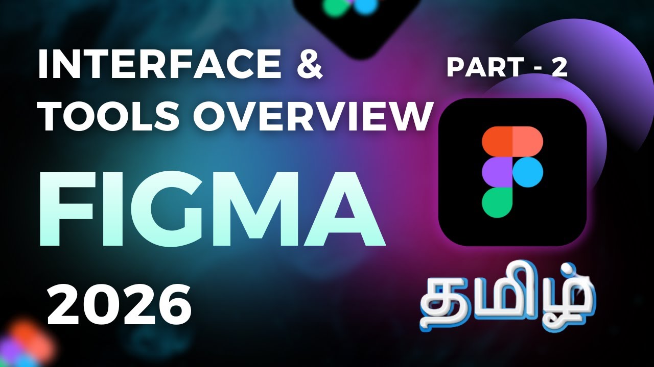 Figma tutorial in tamil | Figma tutorial for beginners in tamil - YouTube