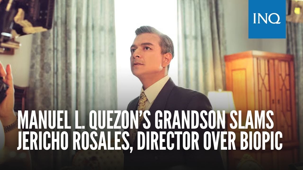 Manuel L. Quezon’s grandson slams Jericho Rosales, director over biopic