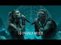 TO VALHALLA WE RIDE Frost Of Ragnar Duet Viking Rap 