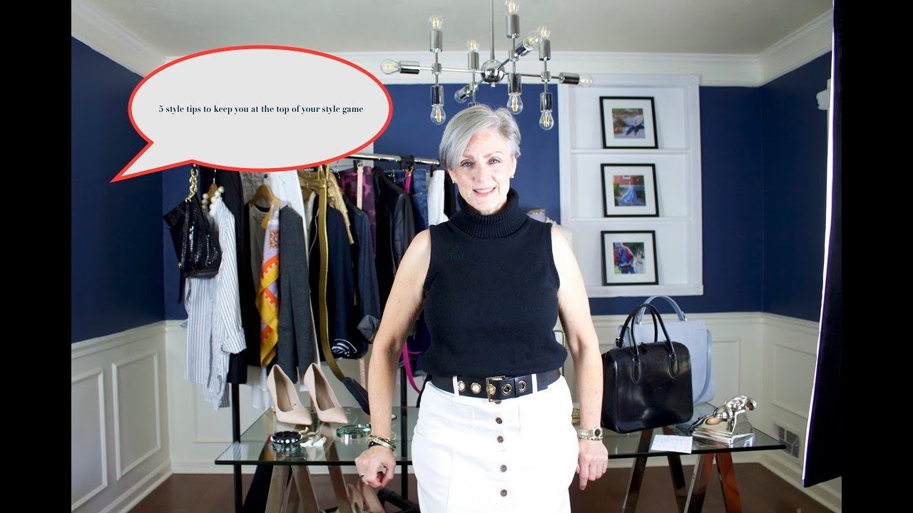 5 style tips | style over 50 - YouTube