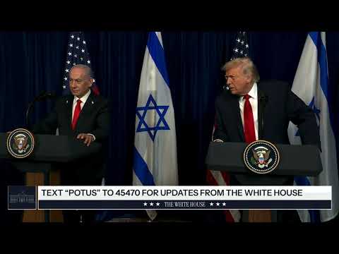 President Trump and Prime Minister Netanyahu Speak With Reporters After Meeting
