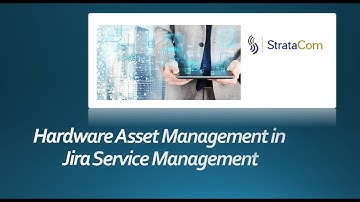 Hardware Asset Management in Jira Service Management (JSM) by Atlassian