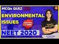 MCQs On Environmental Issues for NEET 2020 By Dr. Vani Sood: Part -2 | NEET Biology Preparation