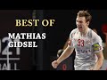 Mathias Gidsel ● Youngstar ● Goals & Assists