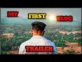 My first vlog  trailer   mmb vlog   sambalpuri vlog   first vlog in my life 