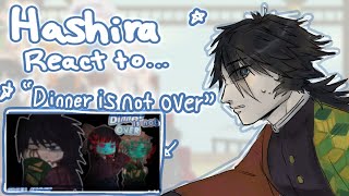 Hashira React To Dinner Is Not Over By X2 Speed No Gyomei