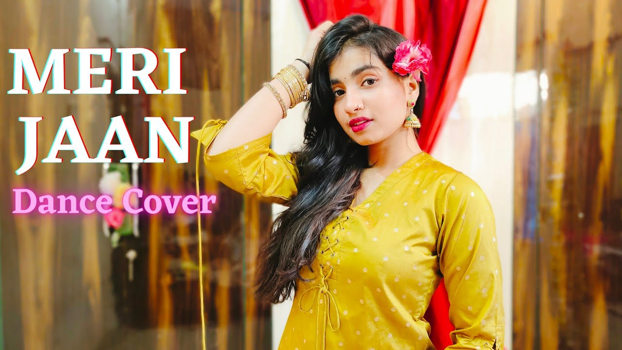 Meri Jaan🌹 | Gangubai Kathiawadi | Alia Bhatt | Dance Cover By Purvi ...