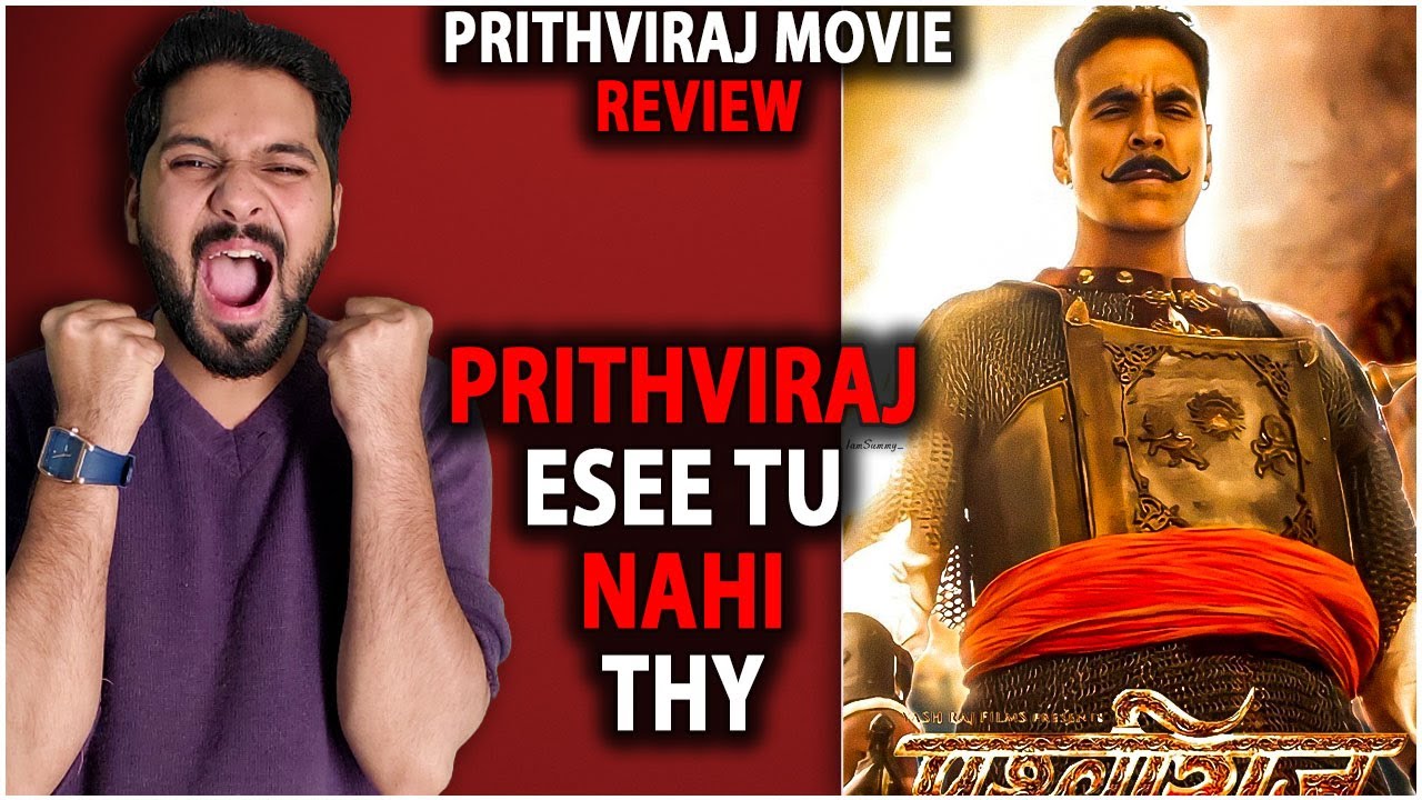 Samrat Prithviraj Review | Prithviraj movie Review | Samrat Prithviraj Hindi Review | Prithviraj