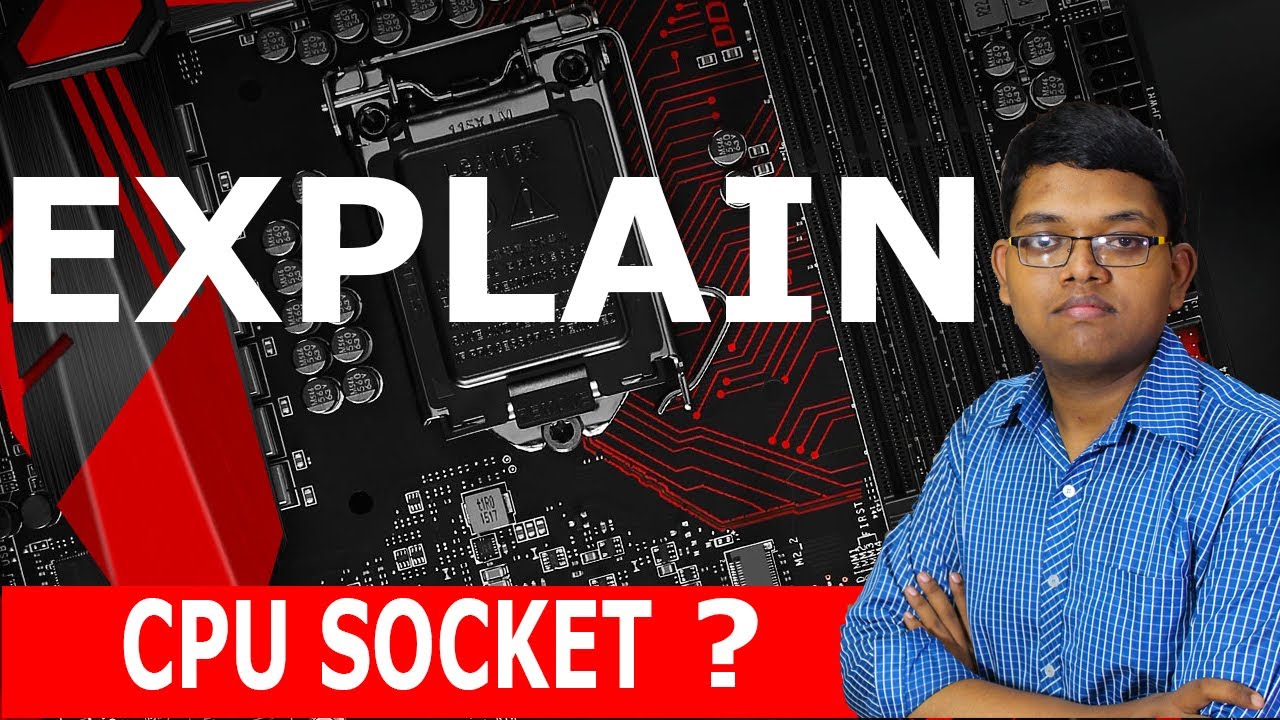 CPU SOCKETS EXPLAIN ! HOW TO CHOOSE CPU SOCKET ON MOTHERBOARD IN HINDI YouTube