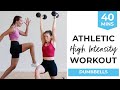 40-Minute Athletic High Intensity Workout (Strength + Agility Workout with Modifications)