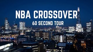 Nba Crossover All-Access London Tour