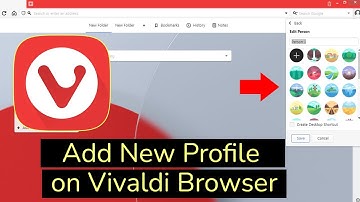 How to add new profile on Vivaldi Browser?