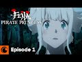 Fena: Pirate Princess Ep. 1 | Memories