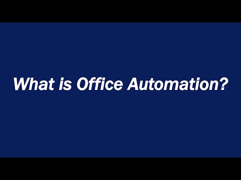 Video: Kas ir biroja automatizācija un tās priekšrocības?