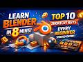 Learn Blender in 8 Minutes – 10 Essential Shortcut Keys Every Beginner Must Know