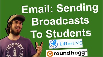 Using Groundhogg to Send Broadcast Emails to LifterLMS Students