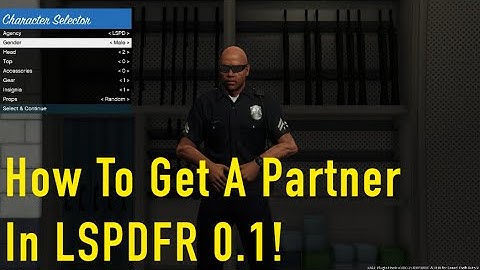 How To Get A Partner in GTA 5 LSPDFR 0.1!