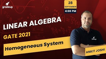 Linear Algebra | Engineering Mathematics for GATE 2021 | Part 6 | Gradeup